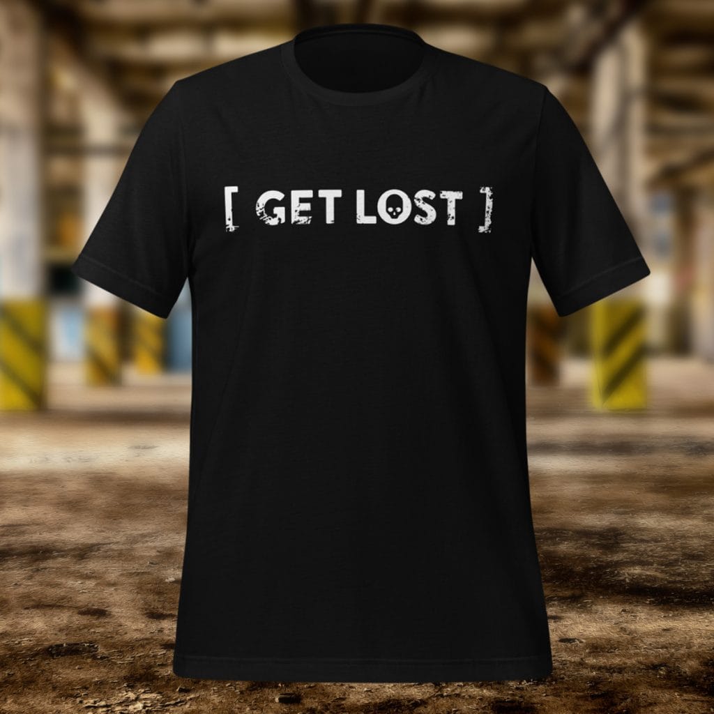 Get Lost Unisex Tee from Haunts & Hollows